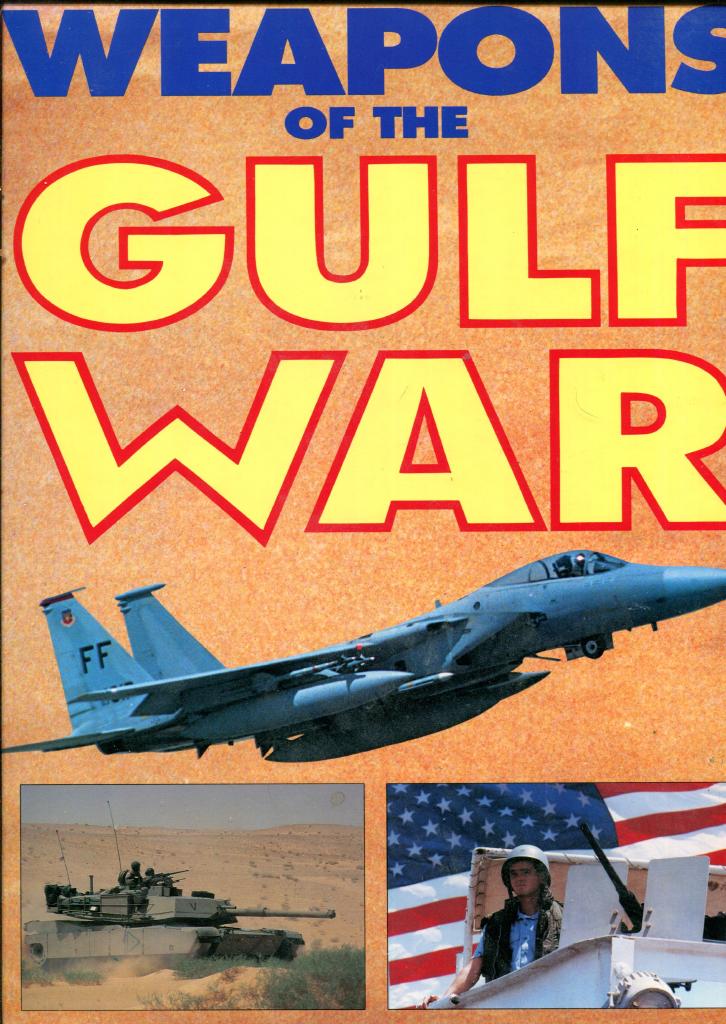 Weapons of the Gulf War