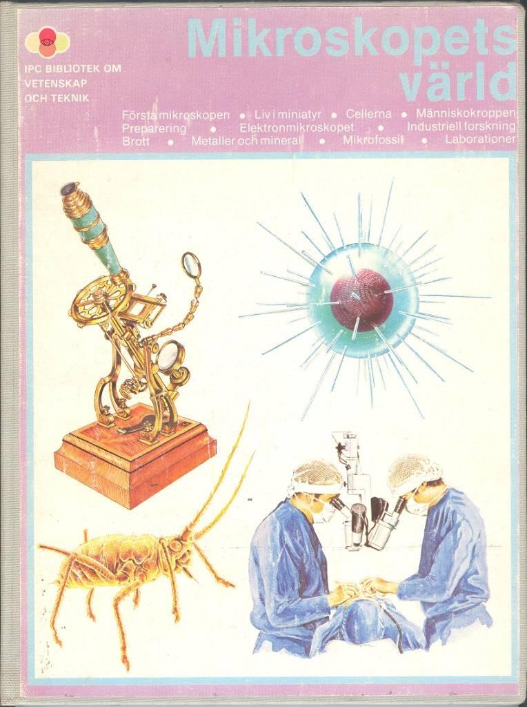 Mikroskopets v&auml;rld