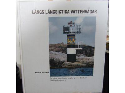 L&auml;ngs l&aring;ngsiktiga vattenv&auml;gar