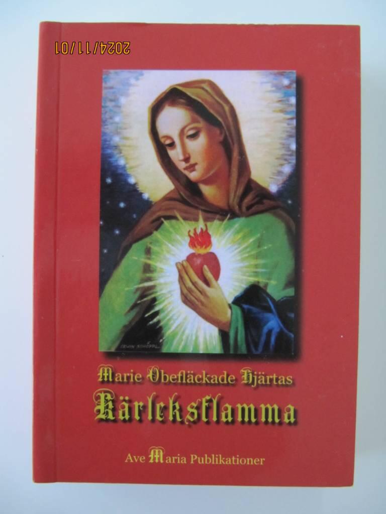 Marie obefl&auml;ckade hj&auml;rtas k&auml;rleksflamma