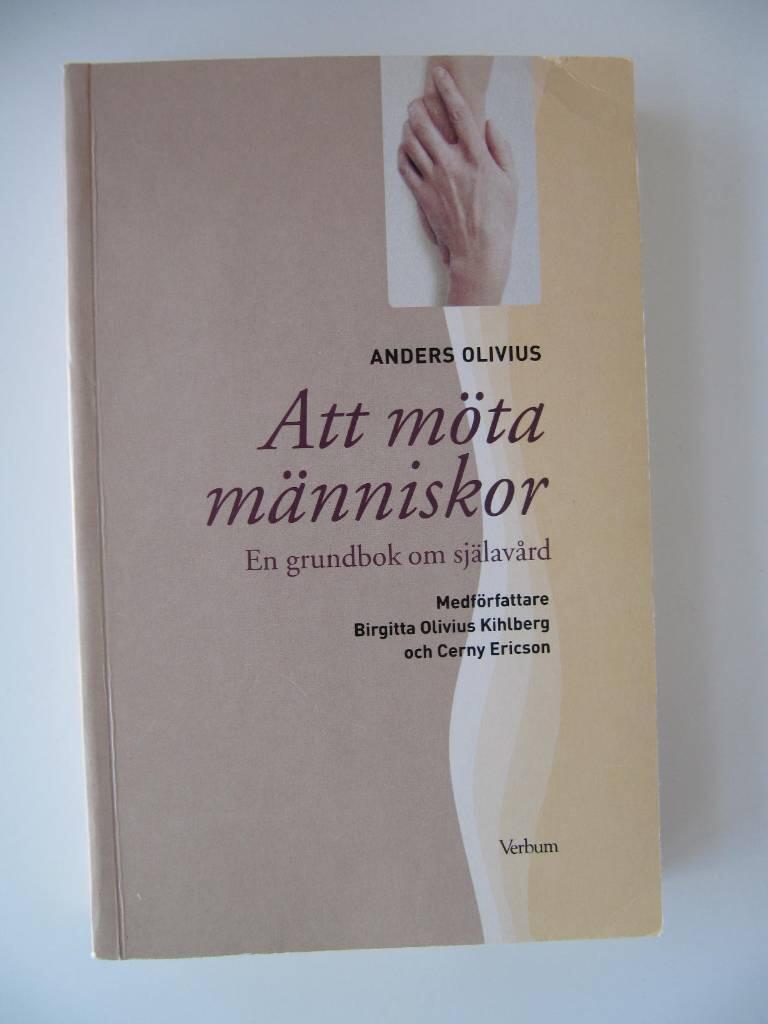 Att m&ouml;ta m&auml;nniskor - en grundbok om sj&auml;lav&aring;rd