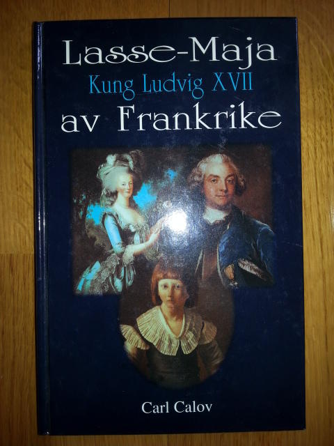 Lasse-Maja Kung Ludvig XVII av Frankrike