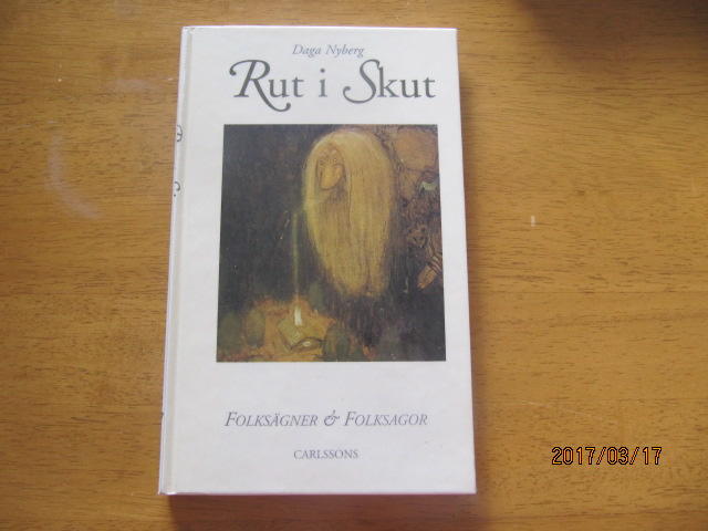 Rut i Skut - j&auml;tten p&aring; &Aring;reskutan och andra s&auml;gner fr&aring;n Sveriges midja
