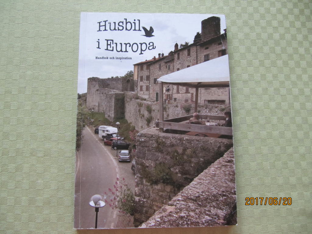 Husbil i Europa : handbok och inspiration