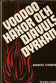 Voodoo, h&auml;xor och dj&auml;vulsdyrkan