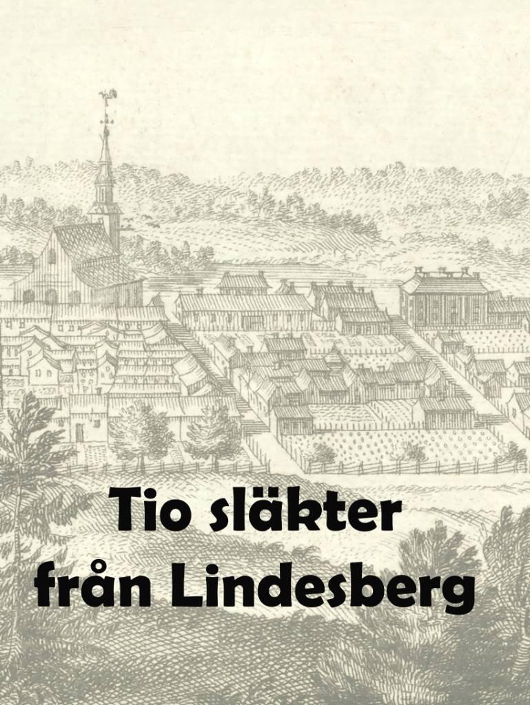 Tio sl&auml;kter fr&aring;n Lindesberg