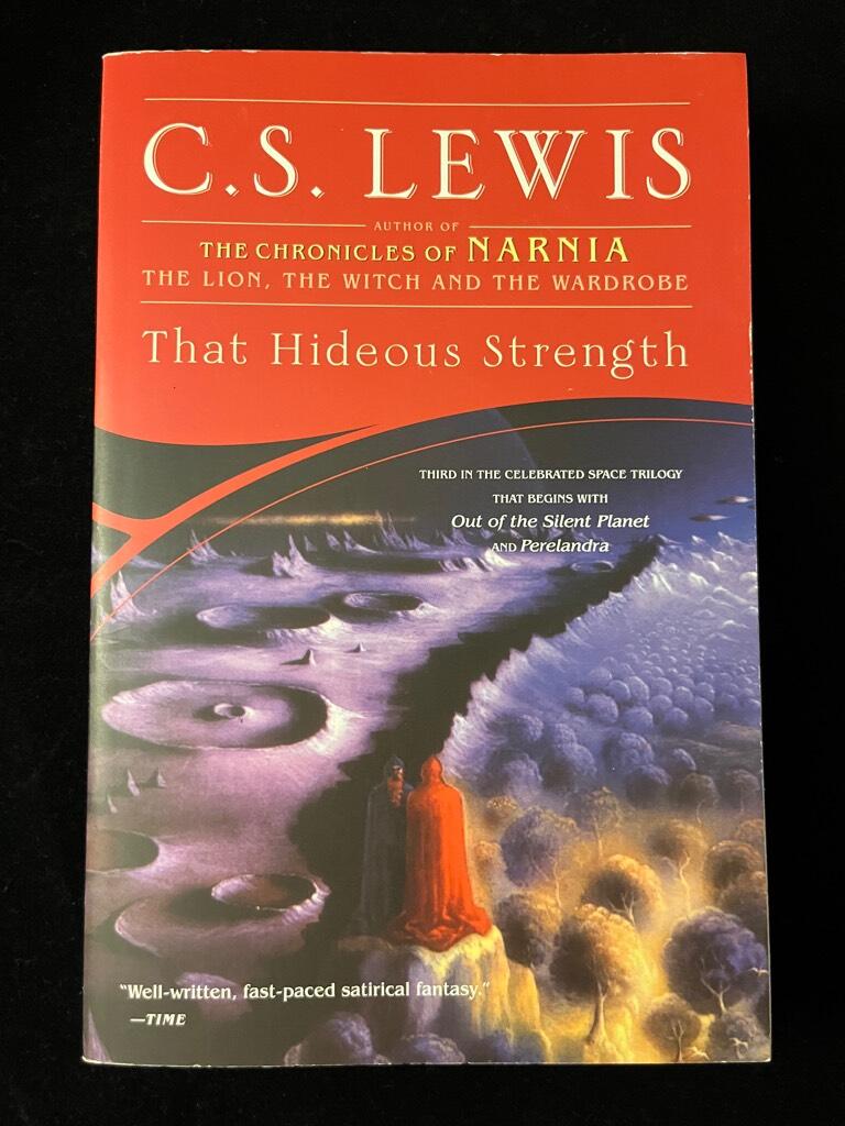 That hideous strength - a modern fairy-tale for grown-ups