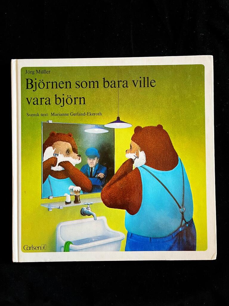 Björnen som bara ville vara björn