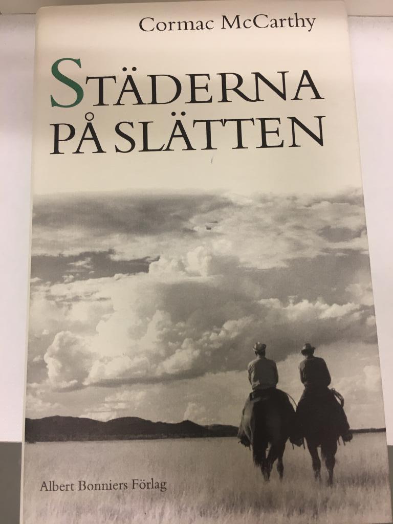 St&auml;derna p&aring; sl&auml;tten - tredje delen i Gr&auml;nstrilogin
