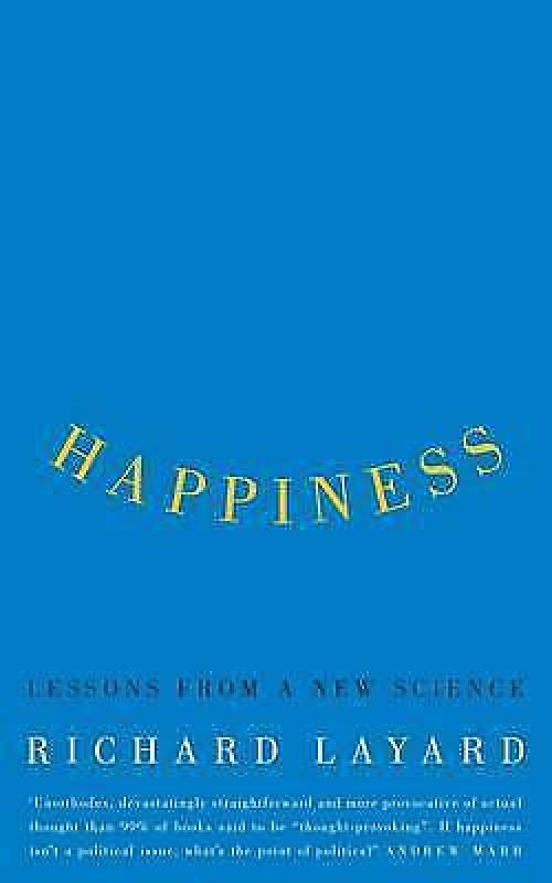 Happiness : lessons from a new science