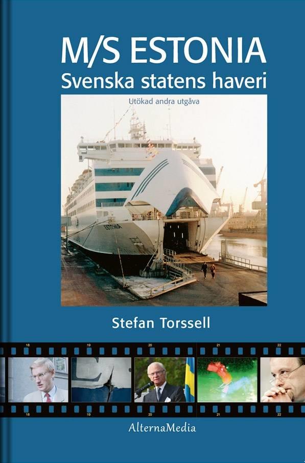 M/S Estonia - svenska statens haveri