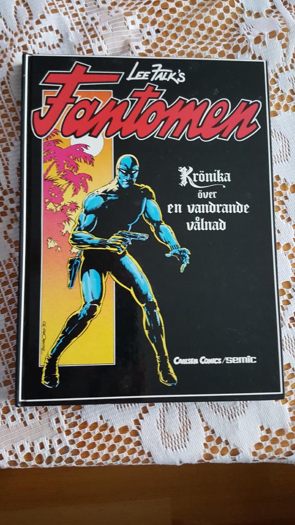Lee Falk's Fantomen : kr&ouml;nika &ouml;ver en vandrande v&aring;lnad
