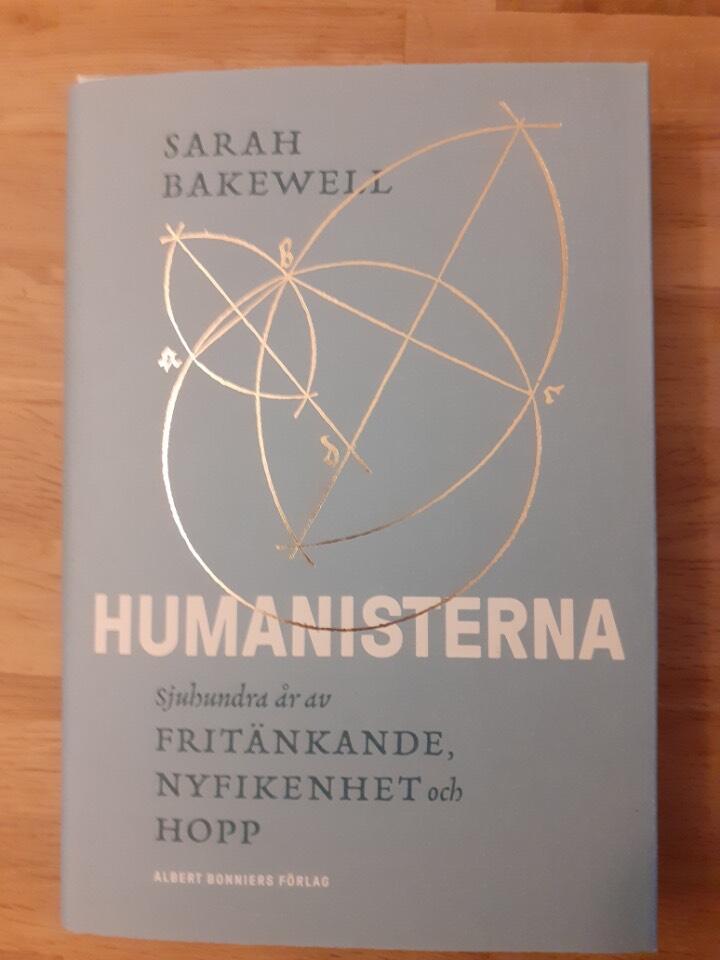 Humanisterna - sjuhundra år av fritänkande, nyfikenhet och hopp