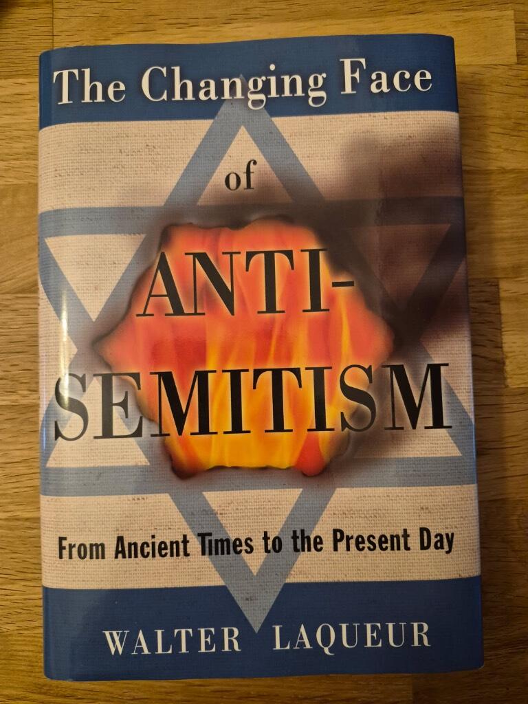 The changing face of antisemitism - from ancient times to the present day