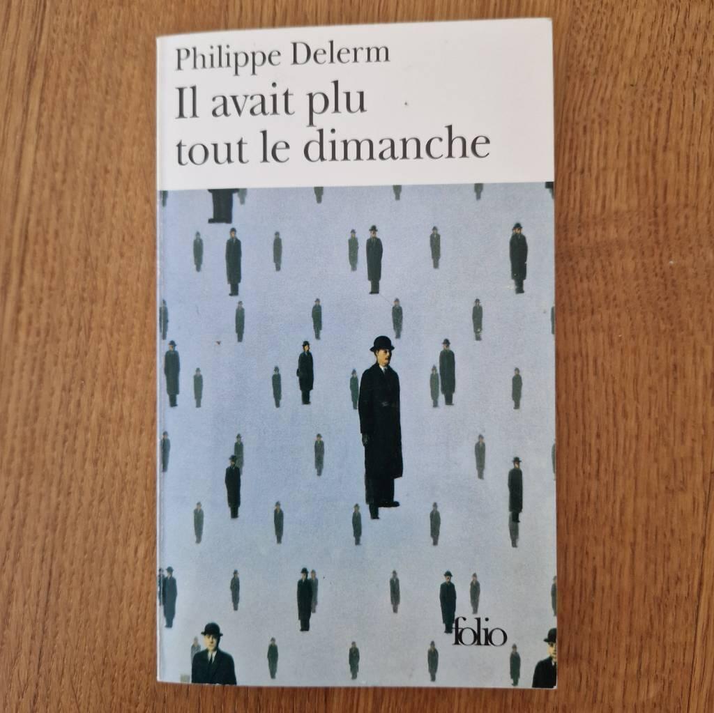 Il avait plu tout le dimanche