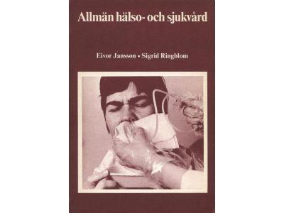 Allm&auml;n h&auml;lso- och sjukv&aring;rd f&ouml;r v&aring;rdyrken : gymnasieskolan &aring;k 2