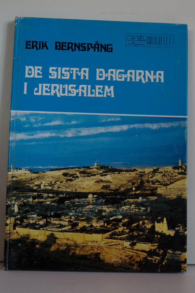 De sista dagarna i Jerusalem