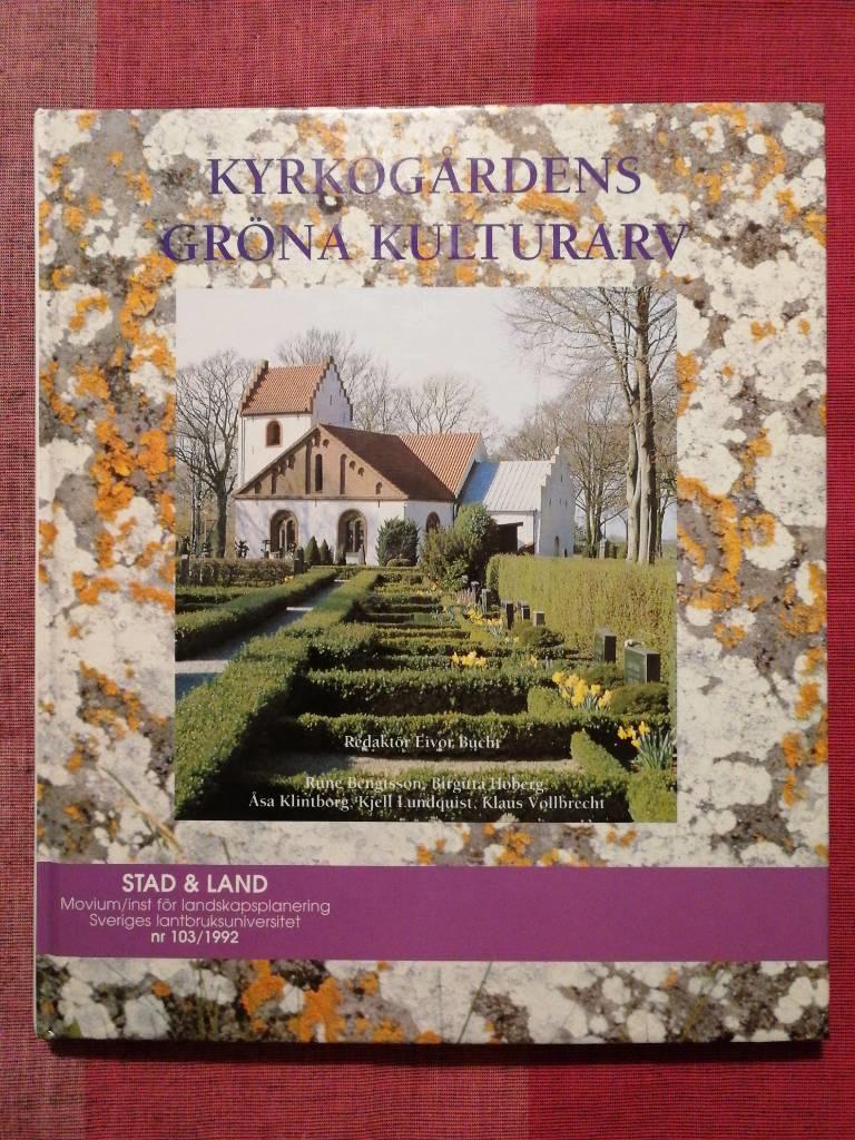 Kyrkog&aring;rdens gr&ouml;na kulturarv