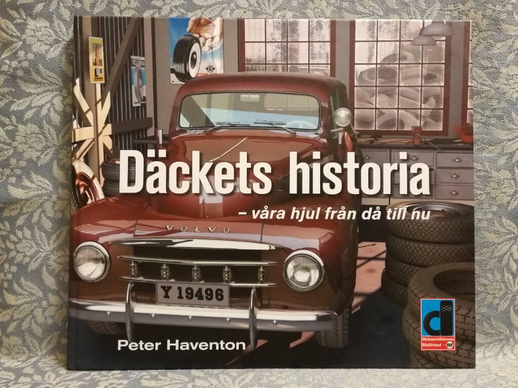 D&auml;ckets historia : v&aring;ra hjul fr&aring;n d&aring; till nu