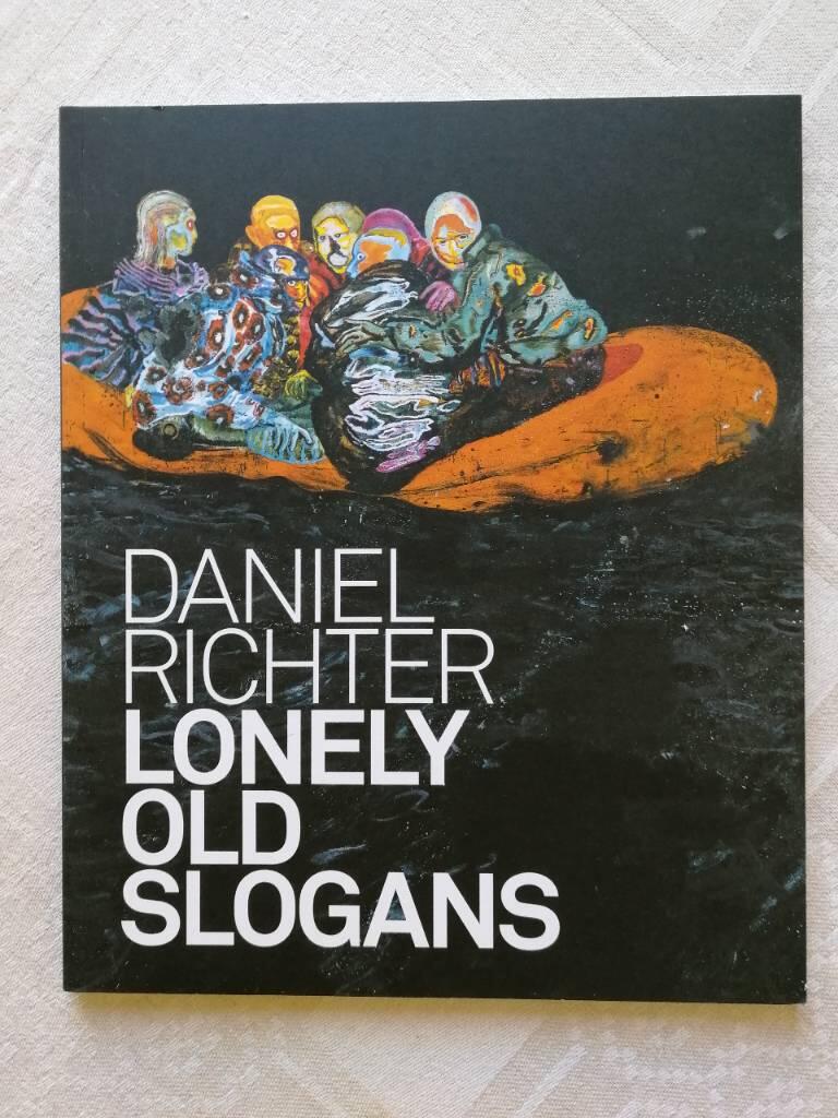 Daniel Richter - Lonely old slogans