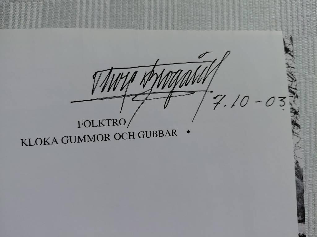 Folktro, kloka gummor och gubbar