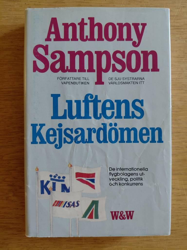 Luftens kejsard&ouml;men : de internationella flygbolagens utveckling, politik och konkurrens