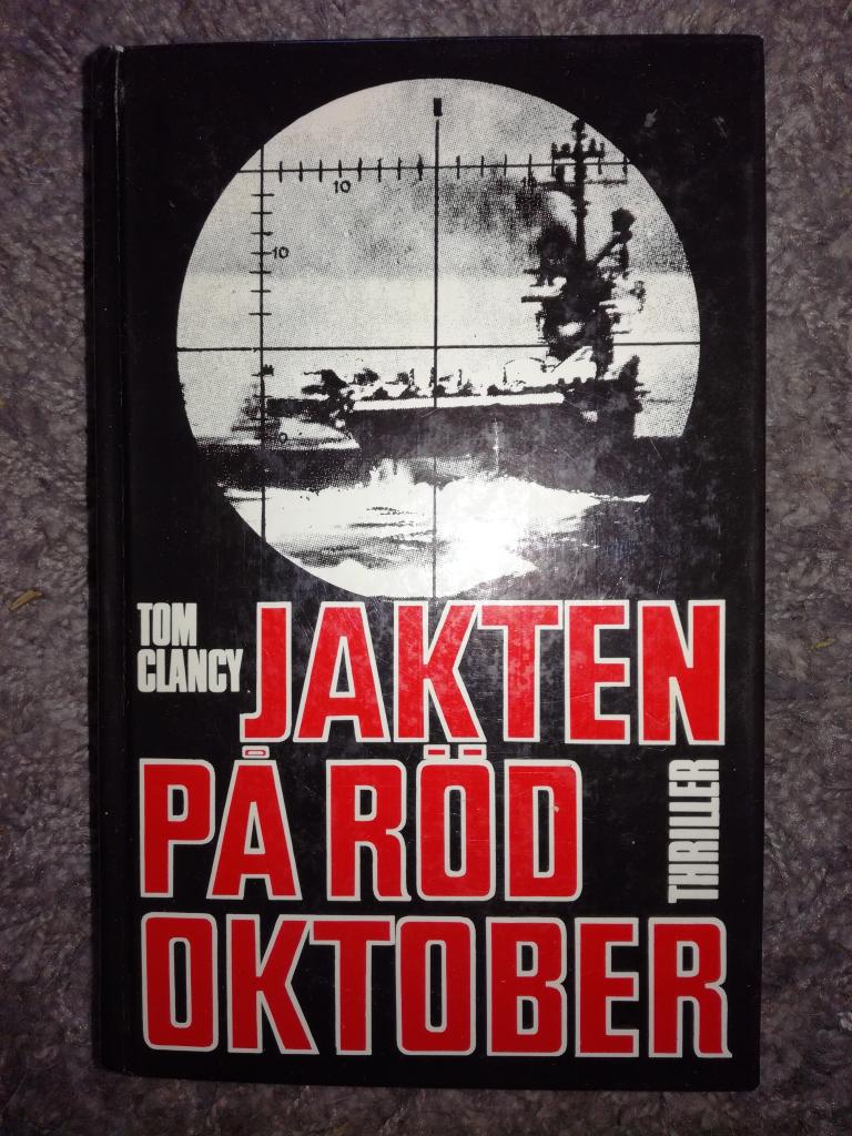 Jakten p&aring; R&ouml;d oktober : [thriller]