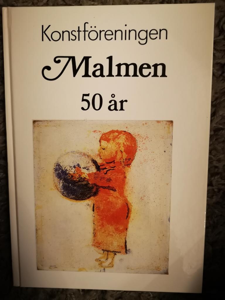 Konstf&ouml;reningen Malmen 50 &aring;r