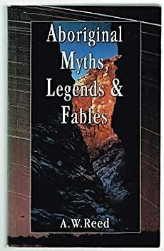 Aboriginal myths, legends, and fables