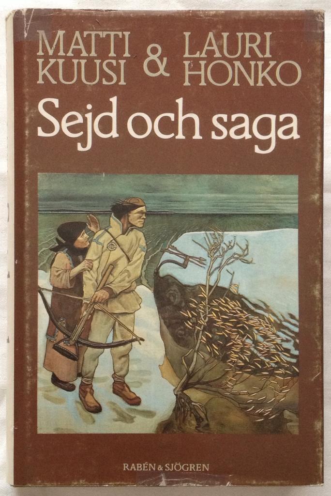 Sejd och saga : den finska forndiktens historia