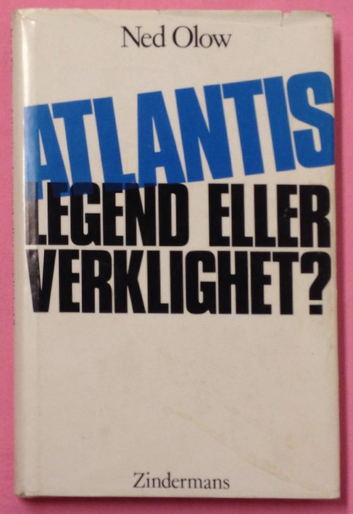 Atlantis : legend eller verklighet?
