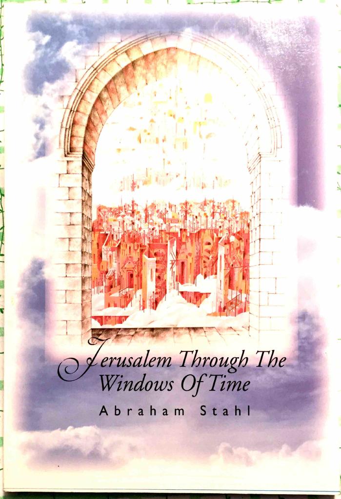 Jerusalem through the windows of time