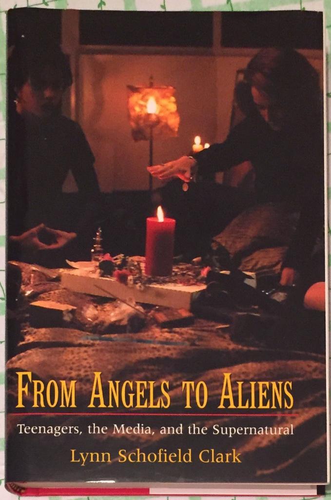 From angels to aliens - teenagers, the media, and the supernatural