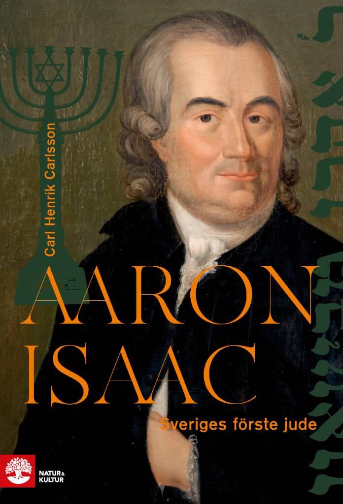 Aaron Isaac - Sveriges förste jude