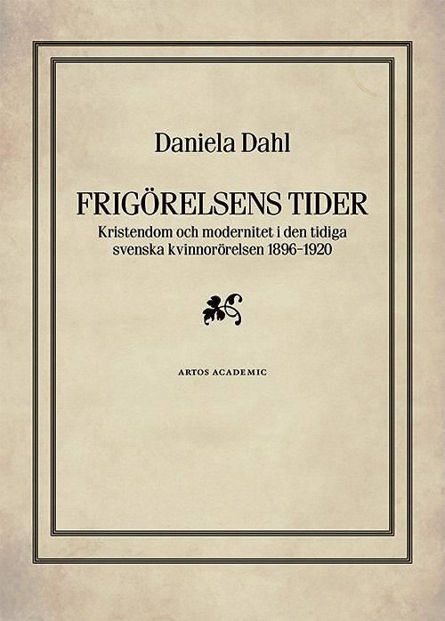 Frig&ouml;relsens tider