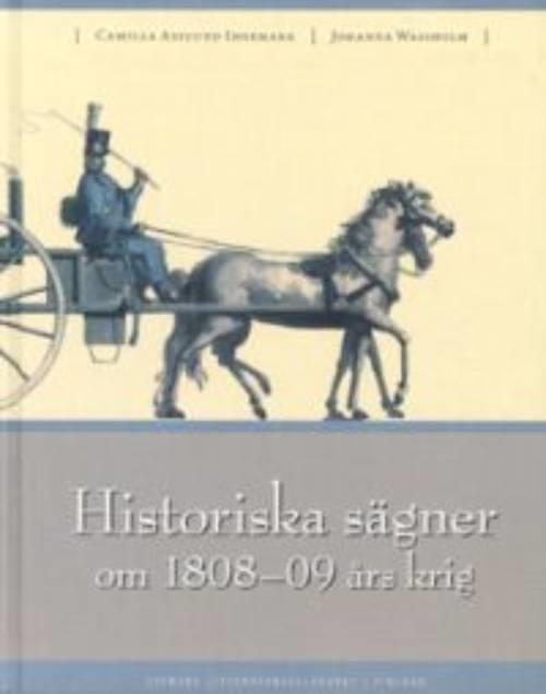 Historiska sägner om 1808-09 års krig
