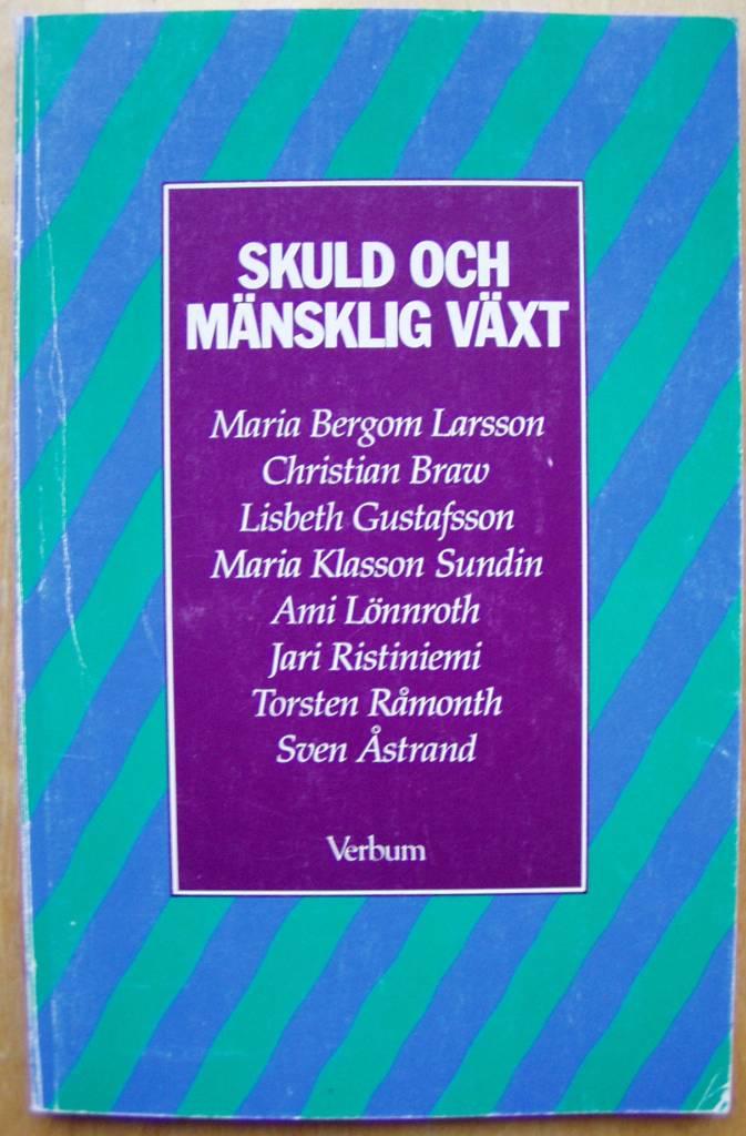 Skuld och m&auml;nsklig v&auml;xt