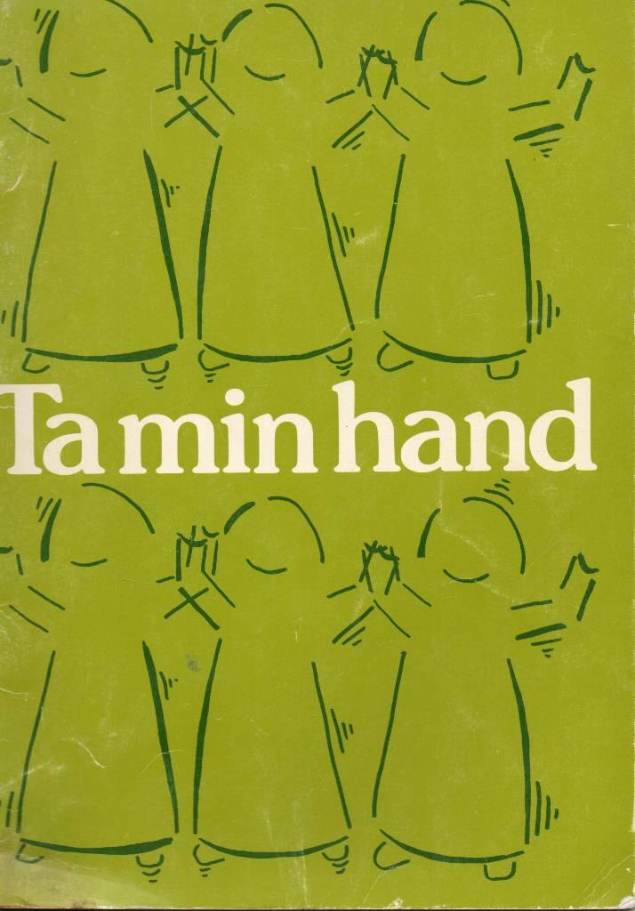 Ta min hand