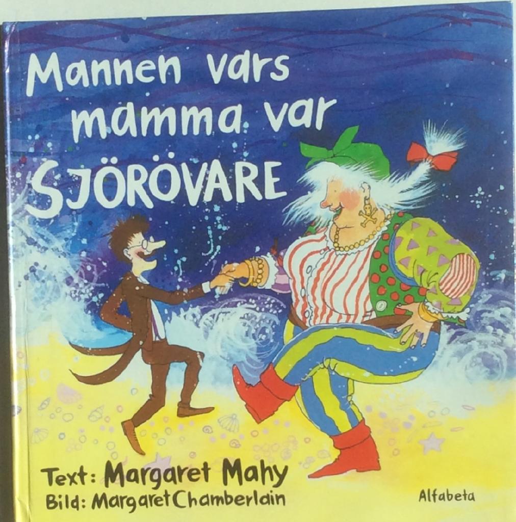 Mannen vars mamma var sjörövare