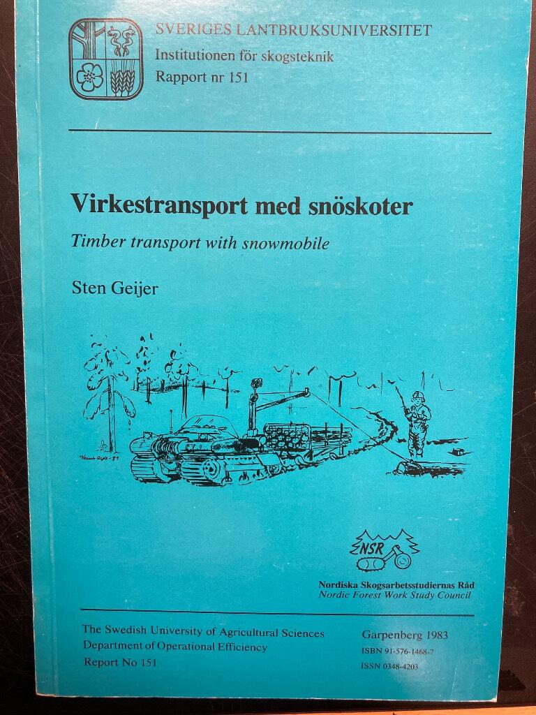 Virkestransport med sn&ouml;skoter