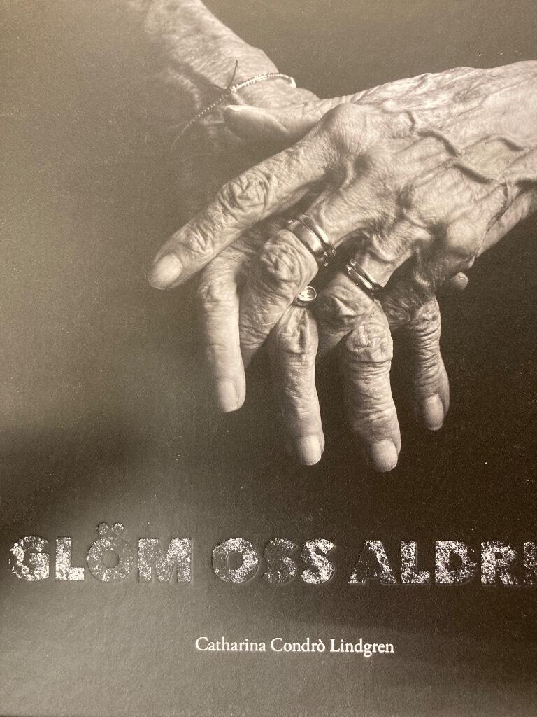 Gl&ouml;m oss aldrig