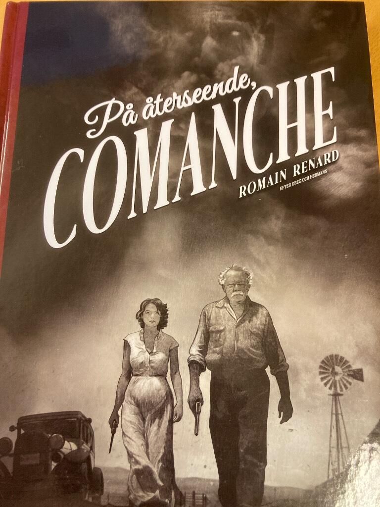P&aring; &aring;terseende, Comanche
