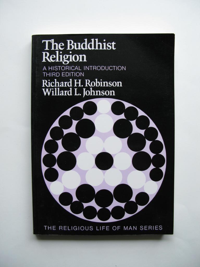 The Buddhist religion : a historical introduction