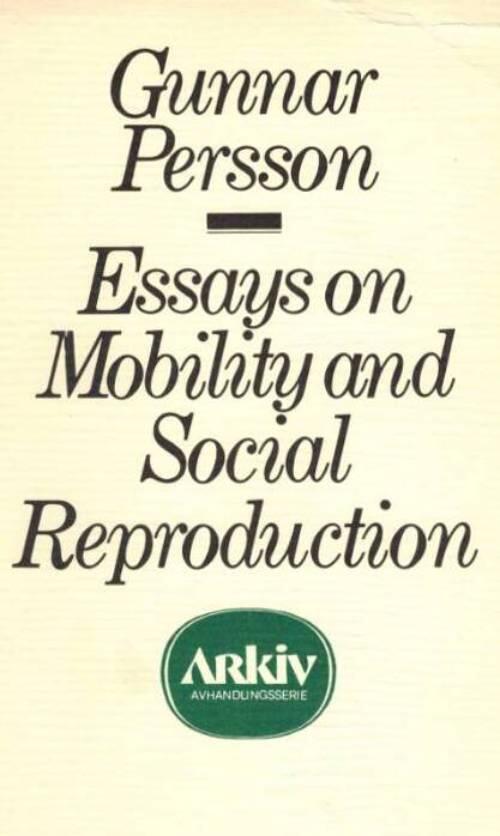 Essays on mobility and social reproduction