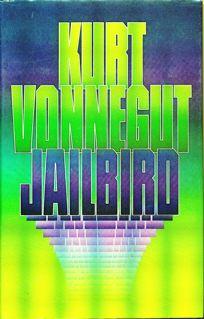 Jailbird : a novel