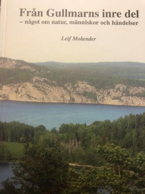 Fr&aring;n Gullmarns inre del : n&aring;got om natur, m&auml;nniskor och h&auml;ndelser
