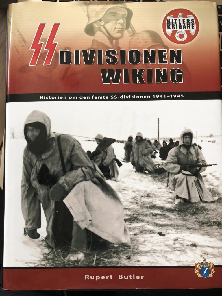 SS-division Wiking : historien om femte SS-divisionen 1941-1945