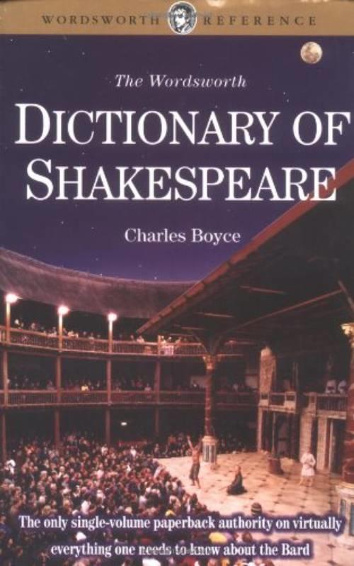 The Wordsworth dictionary of Shakespeare