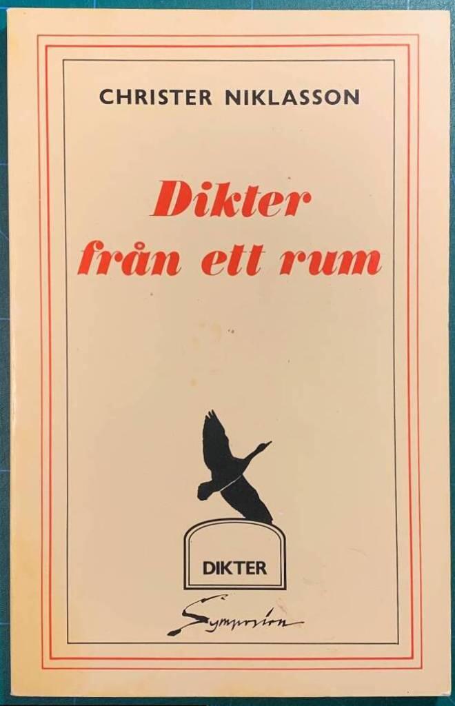 Dikter fr&aring;n ett rum : dikter