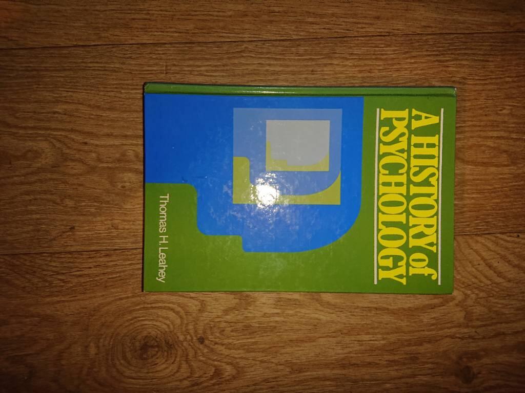 A history of psychology - main currents in psychological thought